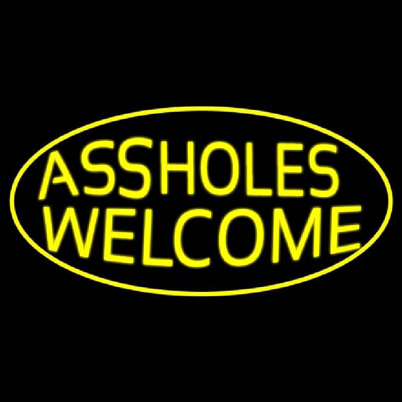 Assholes Welcome Neonkyltti