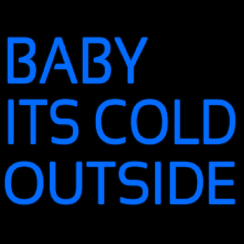 Baby Its Cold Outside Neonkyltti
