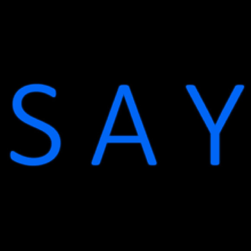 Blue Say Neonkyltti