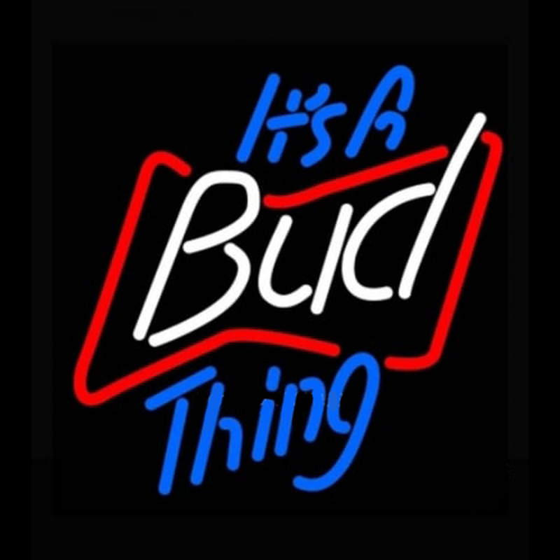 Budweiser Its A Bud Thing Beer Light Neonkyltti