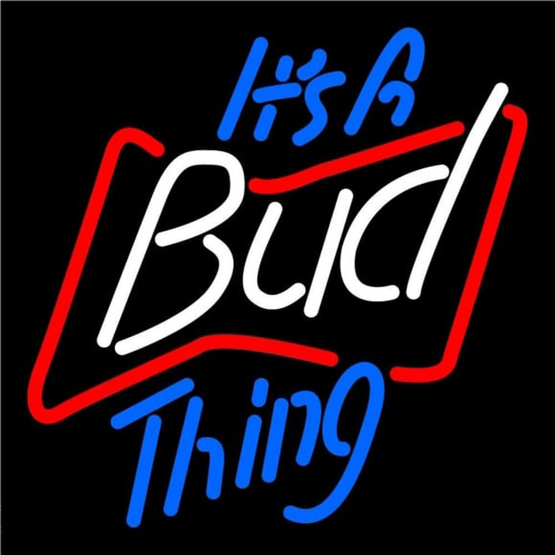 Budweiser Its A Bud Thing Beer Sign Neonkyltti