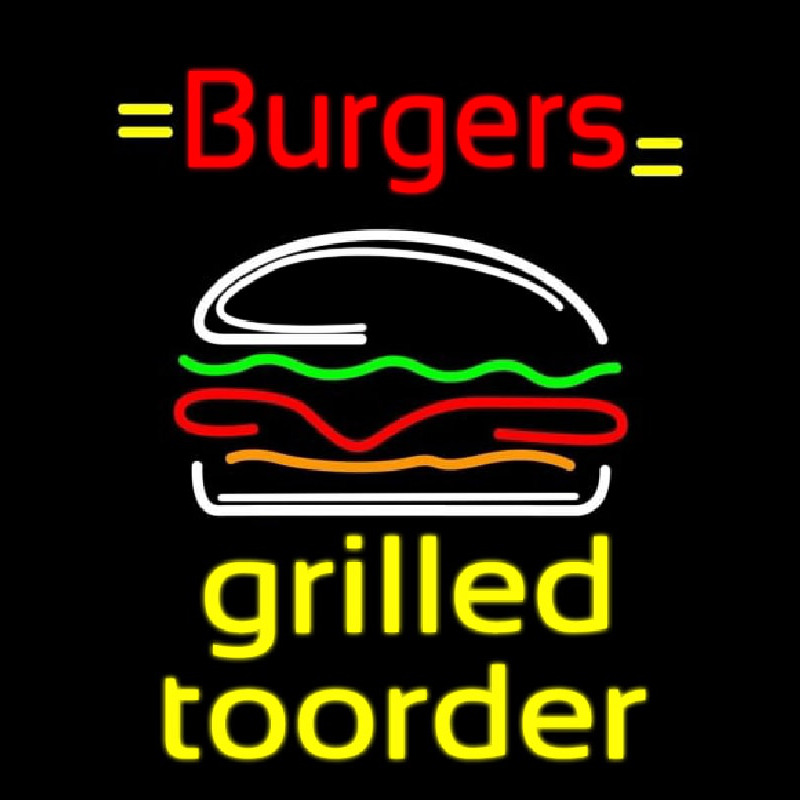 Burgers Grilled Toorder Neonkyltti