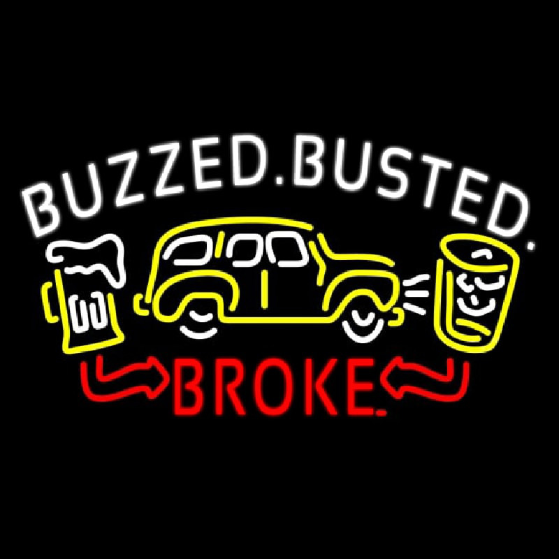 Buzzed Busted Broke Neonkyltti