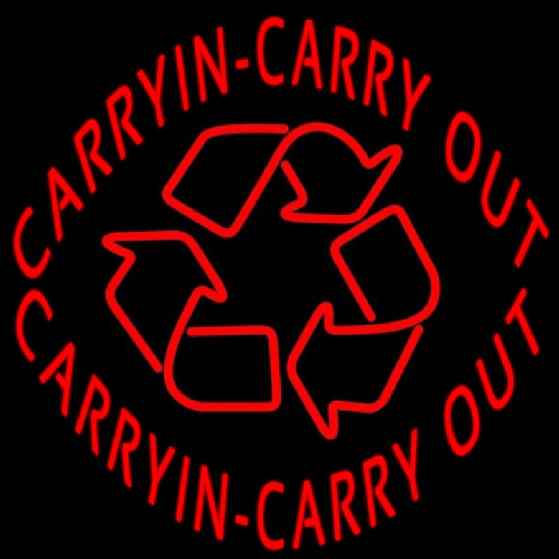 Carry In Carry Out Neonkyltti