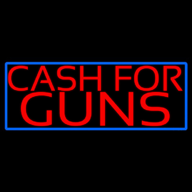 Cash For Guns Blue Border Neonkyltti