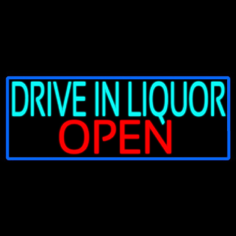 Drive In Liquor Open With Blue Border Neonkyltti