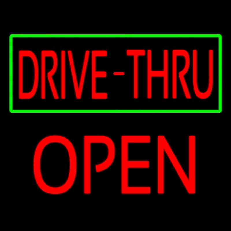 Drive Thru With Green Border Block Open Neonkyltti