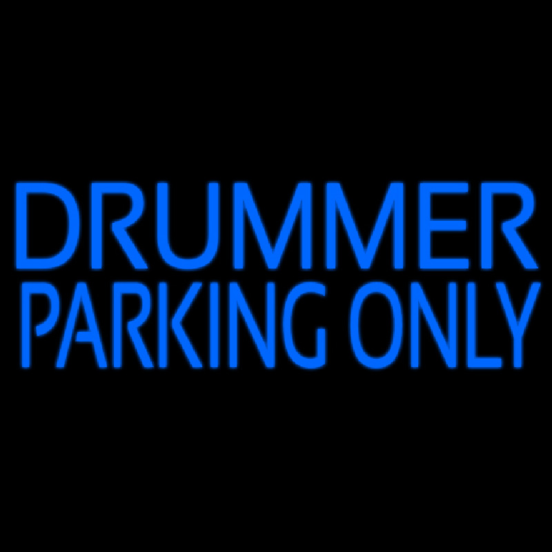 Drummer Parking Only 2 Neonkyltti