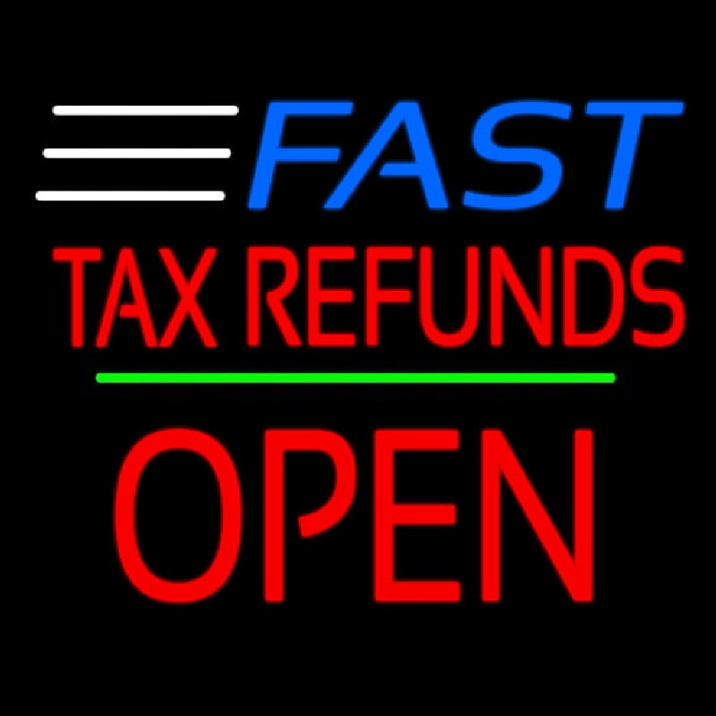 Fast Ta  Refunds Block Open Line Neonkyltti