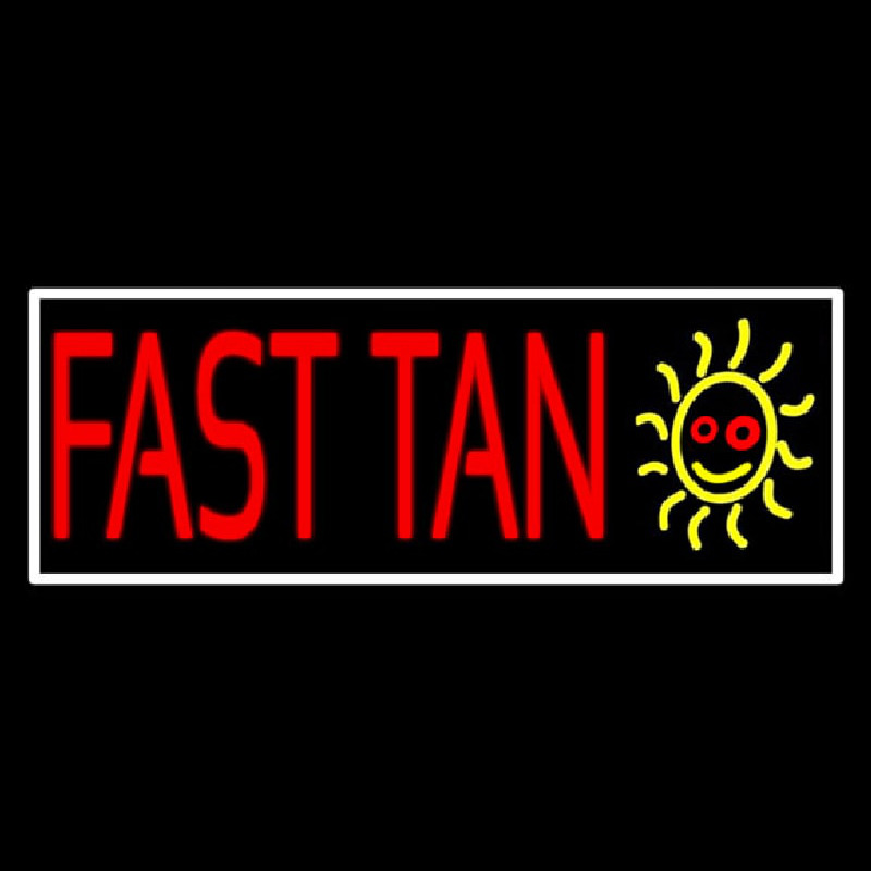 Fast Tan With White Border Neonkyltti