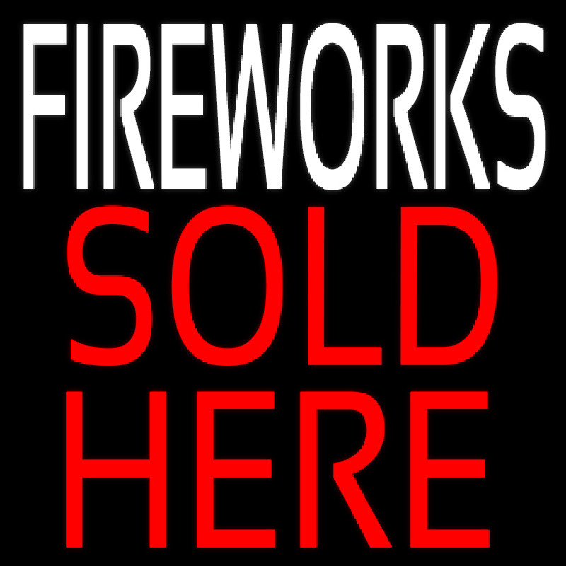 Fire Work Sold Here Neonkyltti