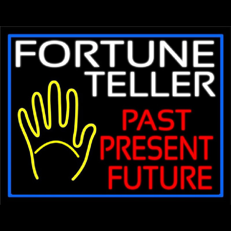 Fortune Teller Past Present Future Blue Border Neonkyltti