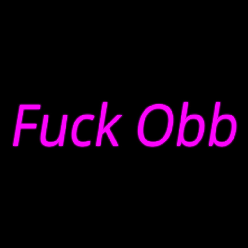 Fuck Obb Neonkyltti