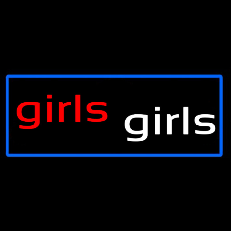 Girls Girls Strip Club With Blue Border Neonkyltti