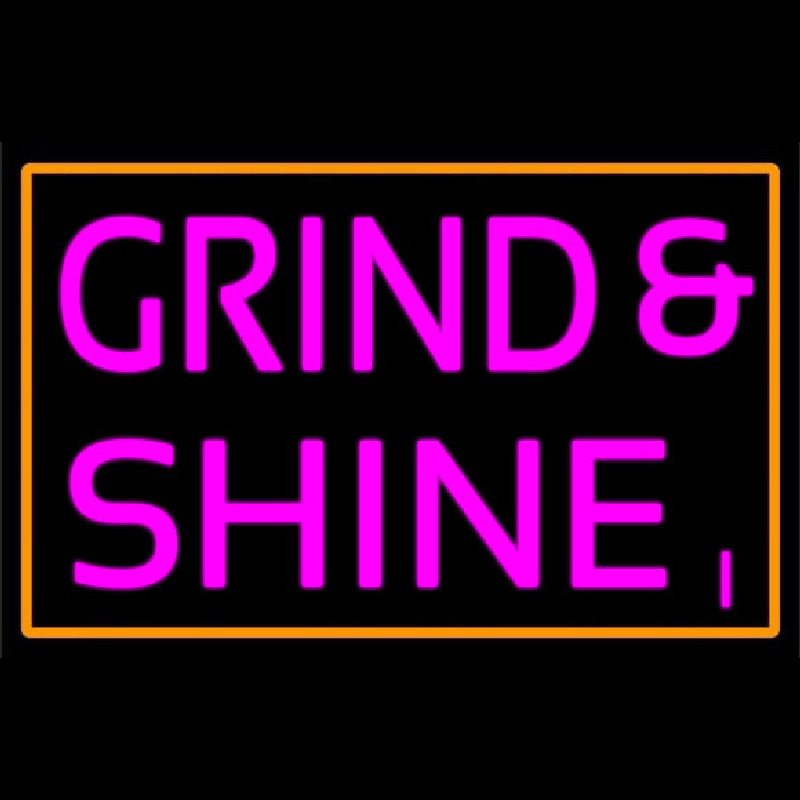 Grind And Shine Neonkyltti