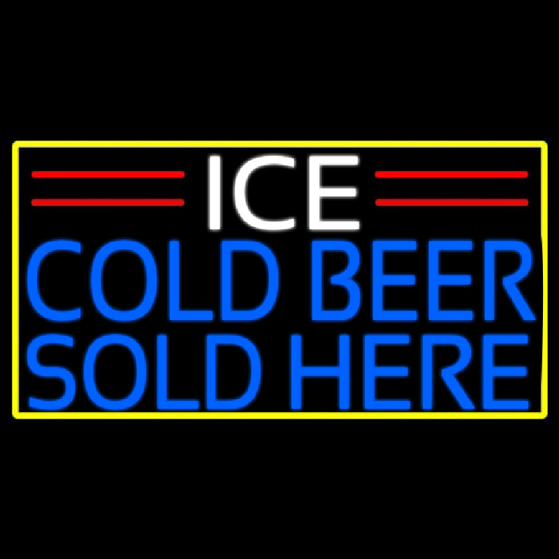Ice Cold Beer Sold Here With Yellow Border Neonkyltti