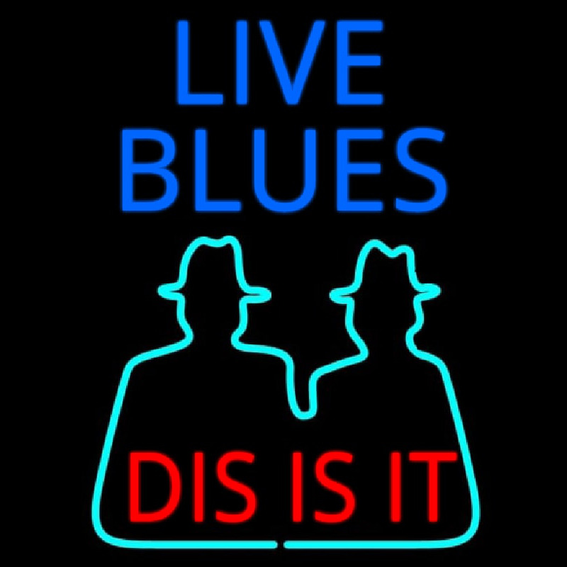 Live Blues Dis Is It Neonkyltti