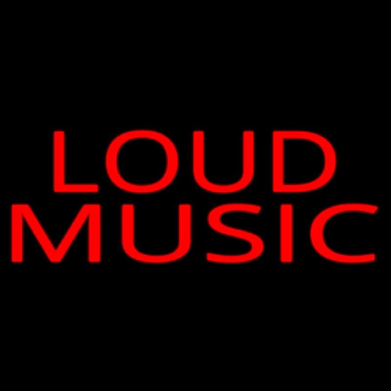 Loud Music 2 Neonkyltti