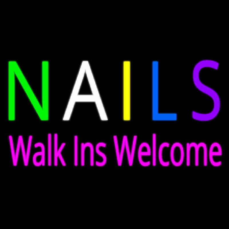 Multi Colored Nails Walk Ins Welcome Neonkyltti