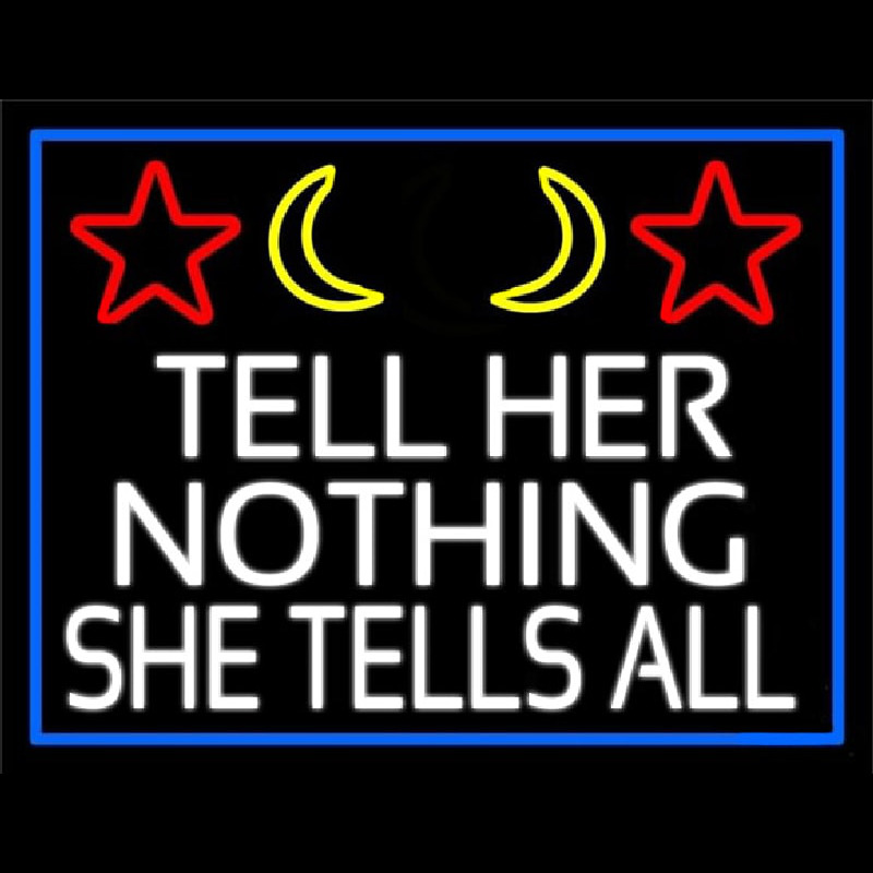 Psychic Tell Her Nothing She Tells All And Blue Border Neonkyltti