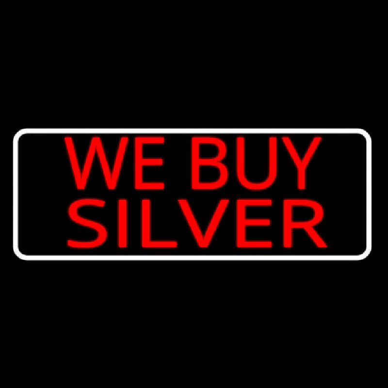 Red We Buy Silver White Border Neonkyltti