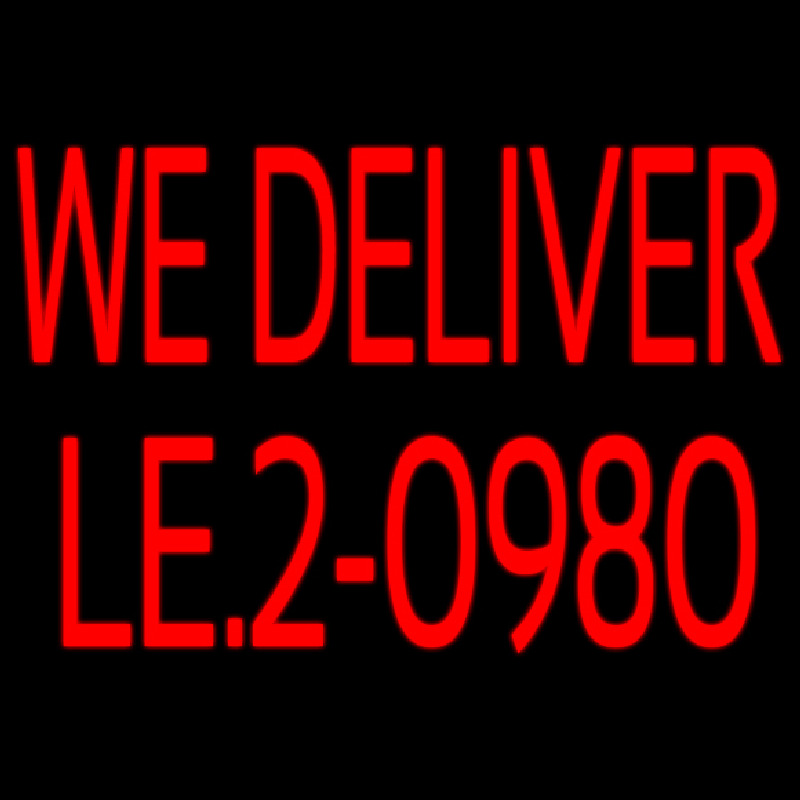 Red We Deliver With Phone Number Neonkyltti