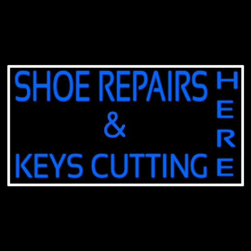 Shoe Repairs Key Cutting Here With Border Neonkyltti