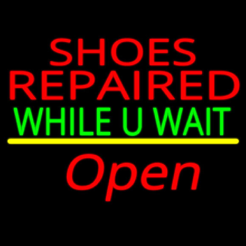 Shoes Repaired While You Wait Open Neonkyltti