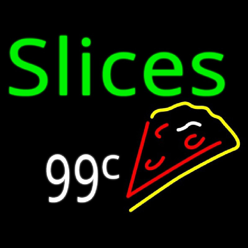 Slices 99 Cents Pizza Neonkyltti