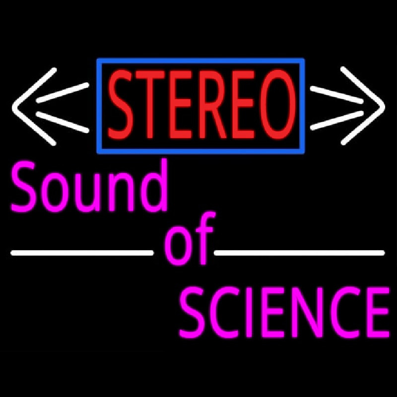 Stereo Sound Of Science Neonkyltti