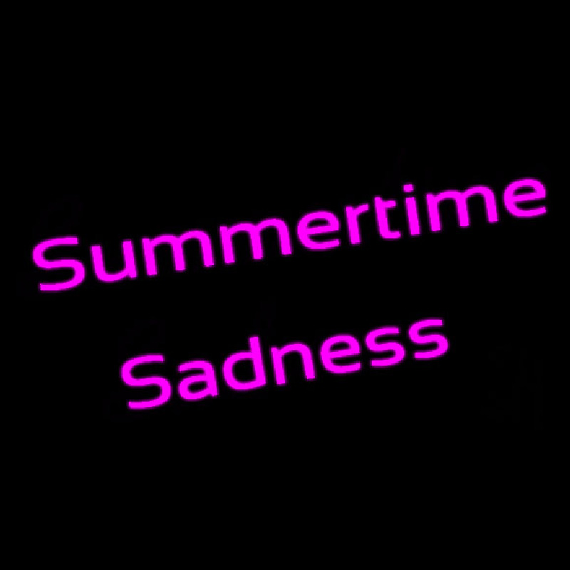 Summertime Sadness Neonkyltti