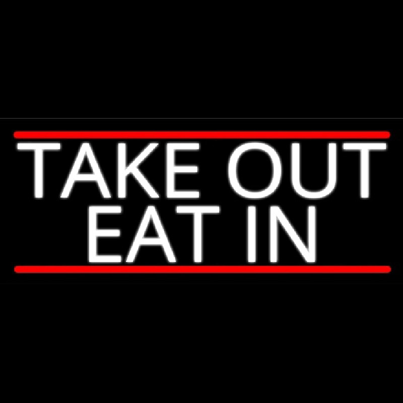Take Out Eat In Neonkyltti