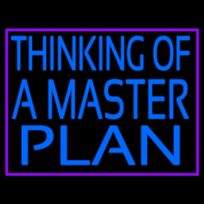 Thinking Of A Master Plan Neonkyltti