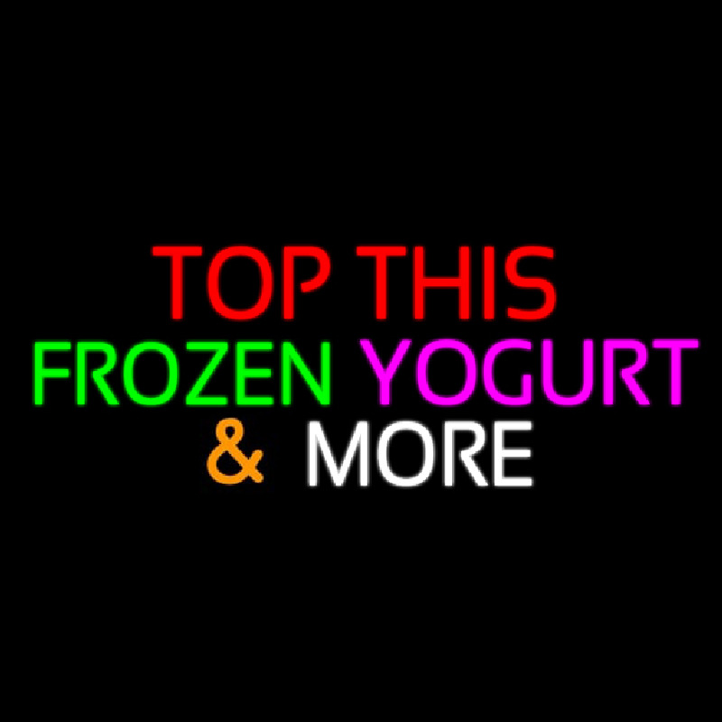 Top This Frozen Yogurt N More Neonkyltti