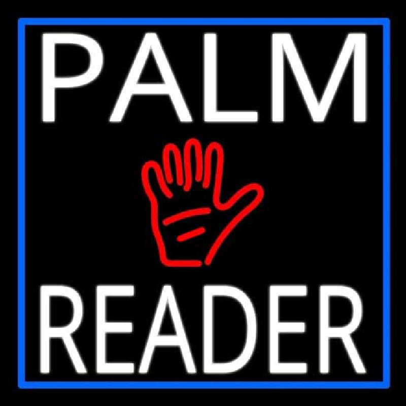 White Palm Reader With Blue Border Neonkyltti