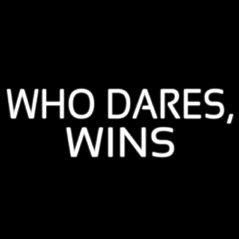 Who Dares Win Neonkyltti