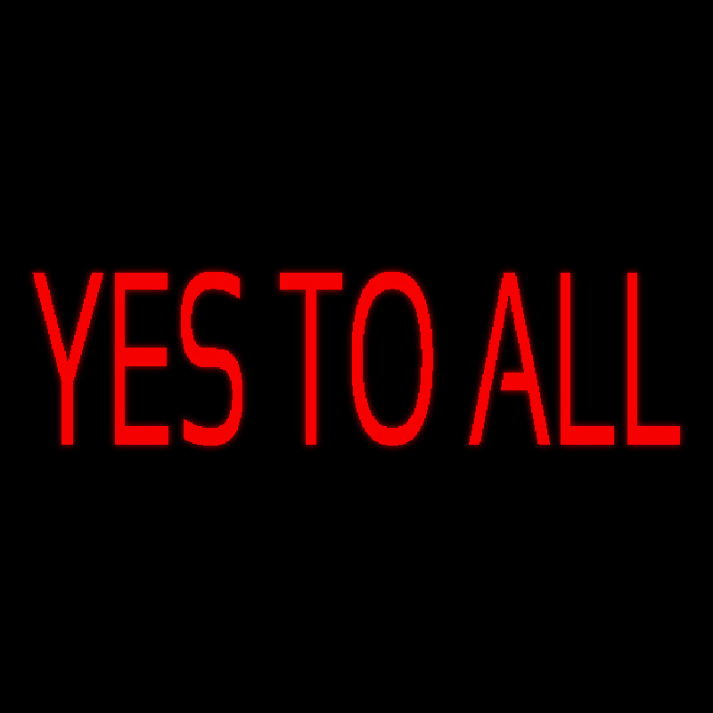 Yes To All Neonkyltti