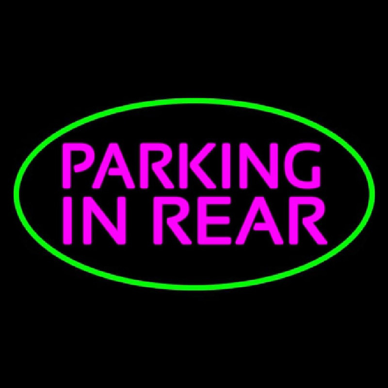 Parking In Rear Green Oval Neonkyltti