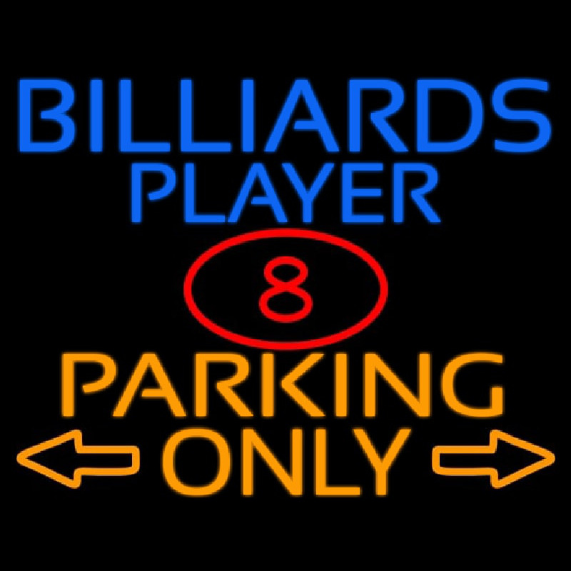 Billiards Player Parking Only Neonkyltti