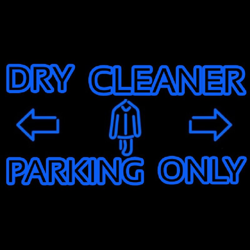 Double Stroke Dry Cleaner Parking Only Neonkyltti