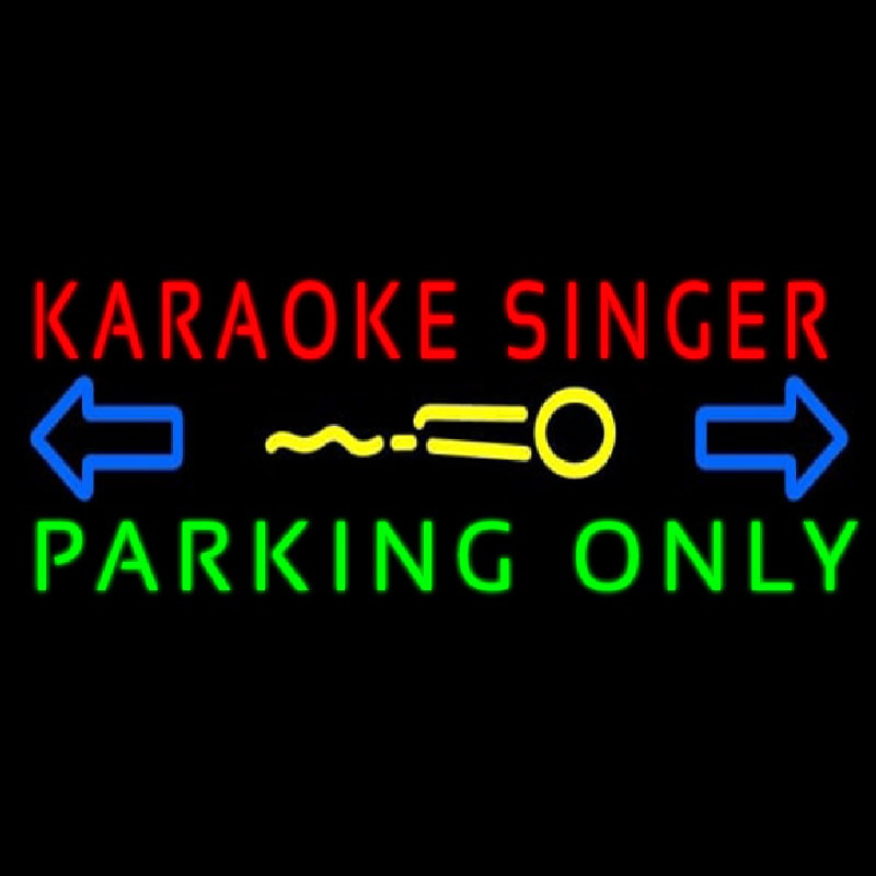 Karaoke Singer Parking Only 2 Neonkyltti