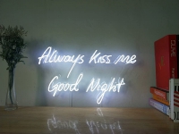 Always Kiss Me Good Night Neonkyltti