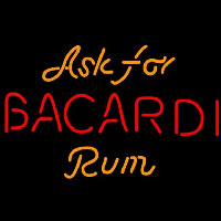 Bacardi Ask For Rum Sign Neonkyltti
