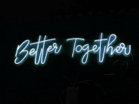 Better Together Neonkyltti