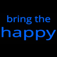 Bring The Happy Neonkyltti