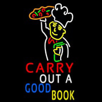 Carry Out A Good Book Neonkyltti