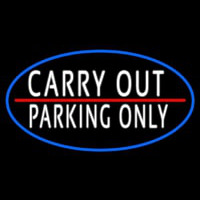 Carry Out Parking Only Neonkyltti