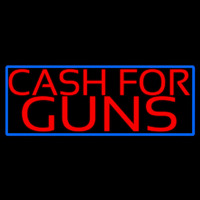 Cash For Guns Blue Border Neonkyltti