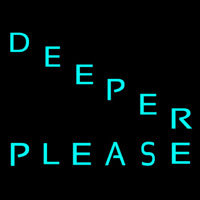 Deeper Please Neonkyltti