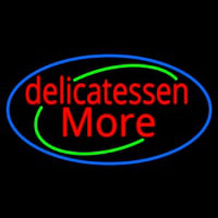 Delicatessen More Neonkyltti